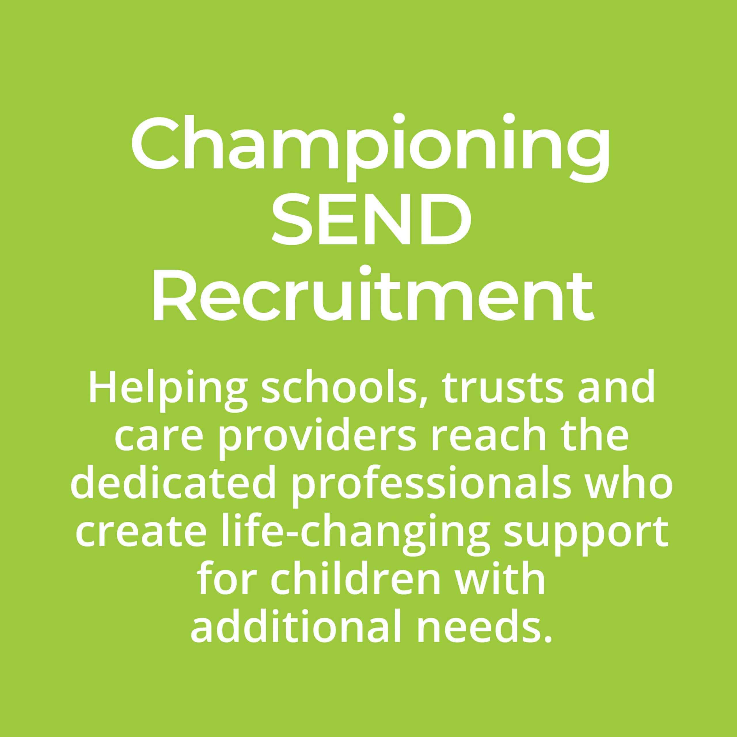 Championing SEND Recruitment